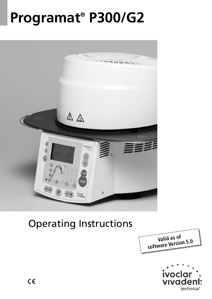 《口腔固定修复工艺技术》文献资料-Ivoclar Vivadent 烤瓷炉 Programat P300 用户手册