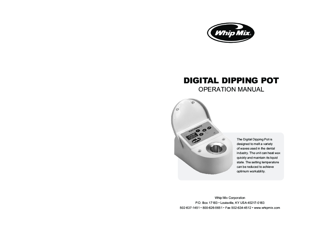 《口腔固定修复工艺技术》文献资料-hip Mix 数字熔蜡器 dipping pot 用户手册