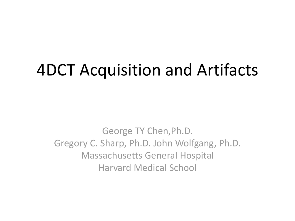 《现代医学成像技术》4DCT Acquisition and Artifacts