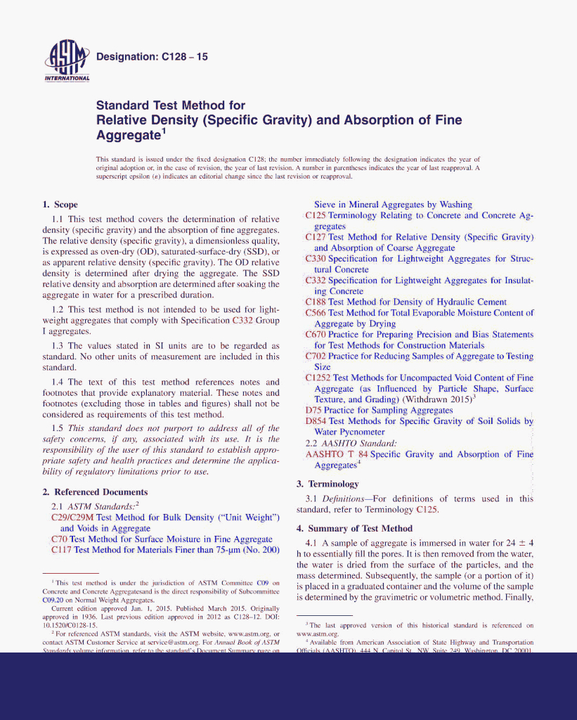 Standard Test Method for Relative Density(Specific Gravity)and Absorption of FineAggregate