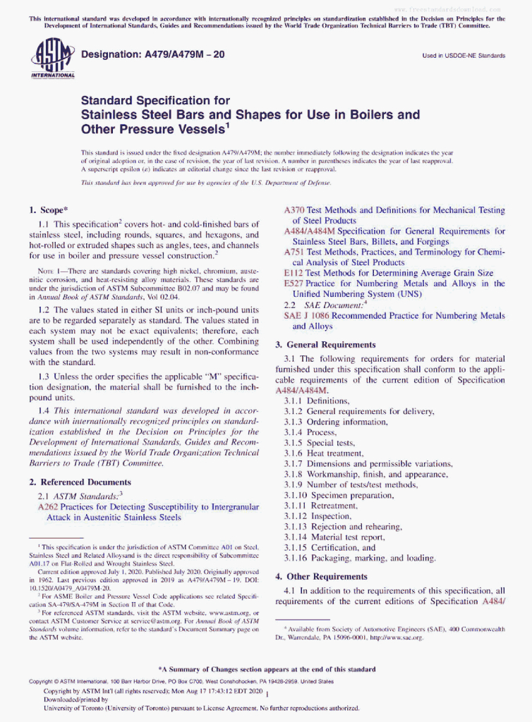 A479/A479M–20 Standard Specification for Stainless Steel Bars and Shapes for Use in Boilers andOther Pressure Vessels