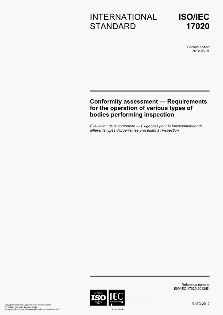 ISO/IEC 17020:2012(E)Conformity assessment-Requirements for the operation ofvarious types of bodies performing inspection