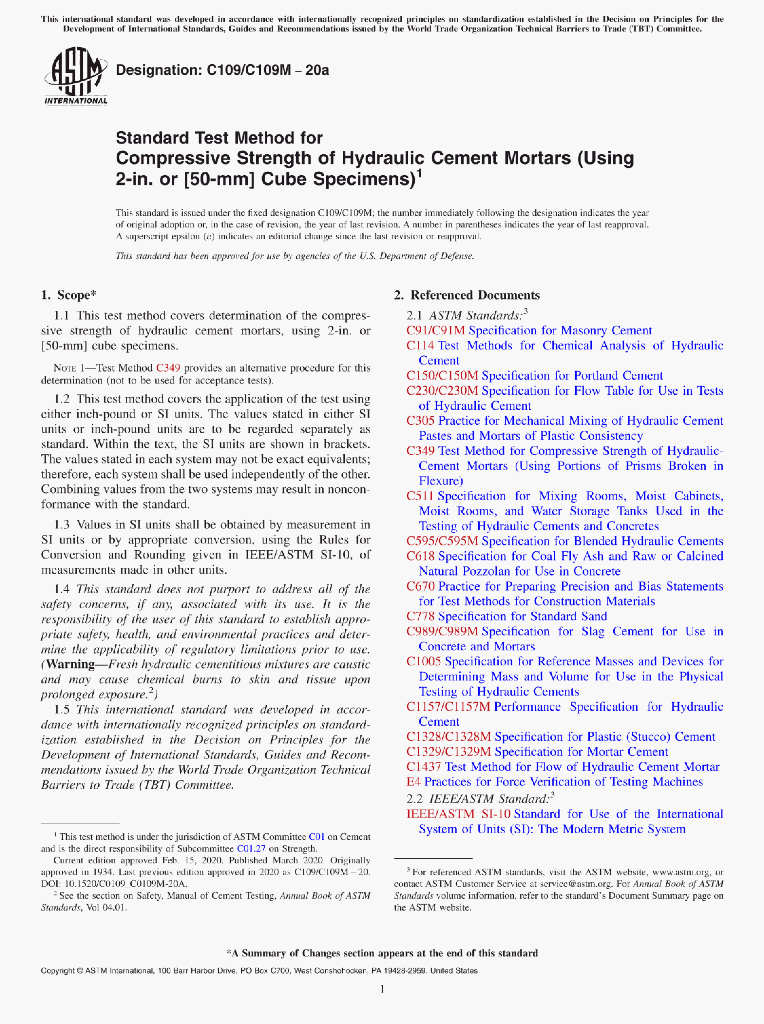 C109/C109M – 20a Standard Test Method for Compressive Strength of Hydraulic Cement Mortars(Using2-in.”or[5o-mm]Cube Specimens)