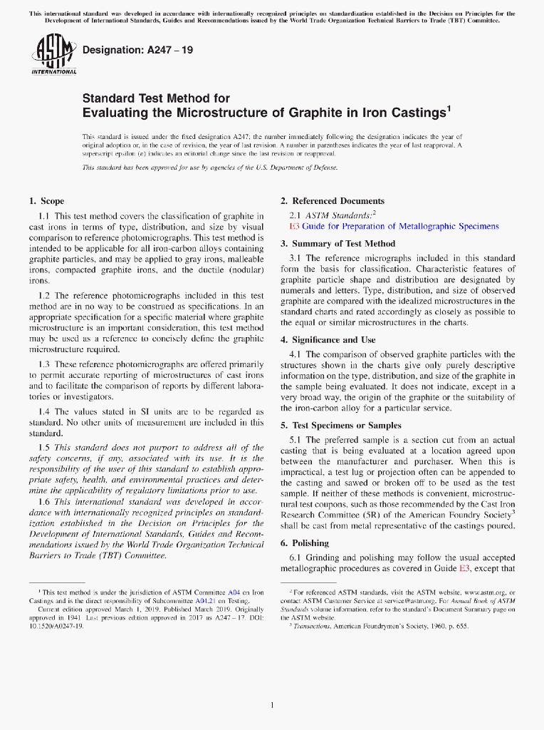 A247-19 Standard Test Method for Evaluating the Microstructure of Graphite in lron Castings