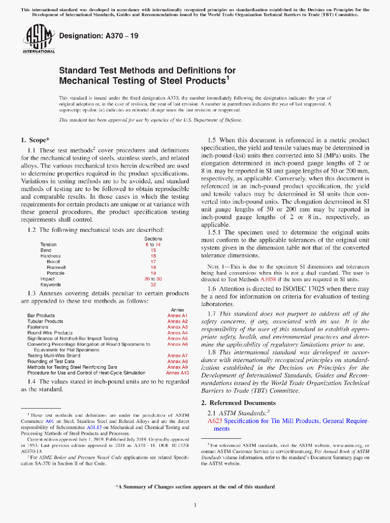A370-19 Standard Test Methods and Definitions forMechanical Testing of Steel Products
