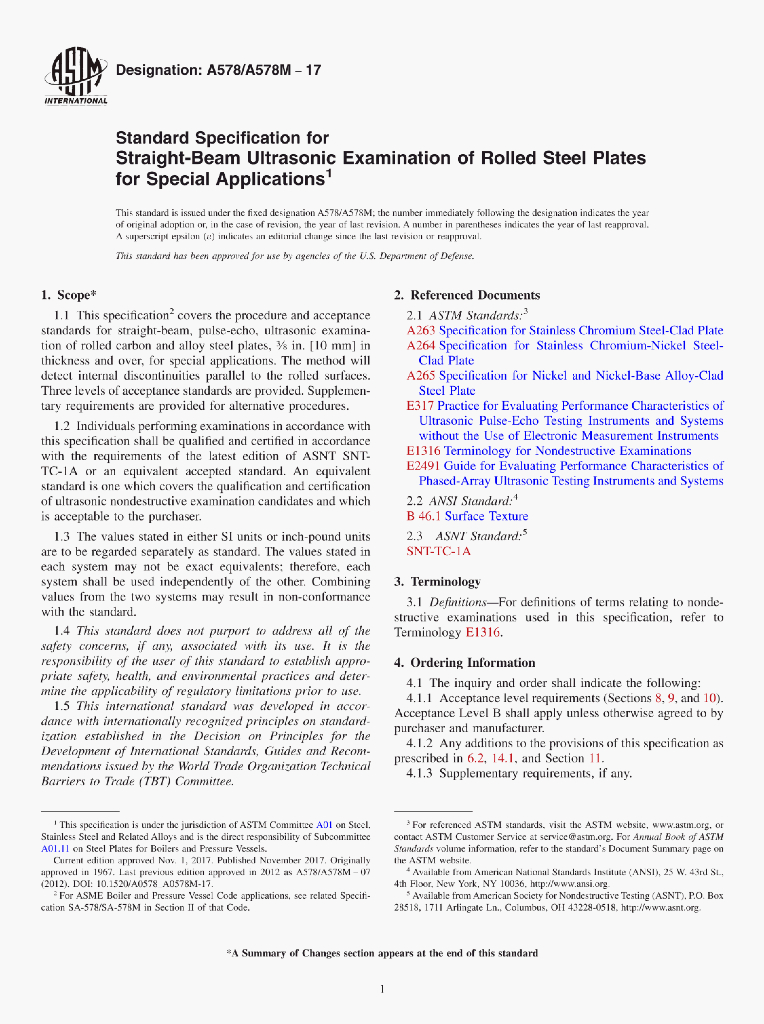 A578/A578M–17 Standard Specification for Straight-Beam Ultrasonic Examination of Rolled Steel Platesfor Special Applications