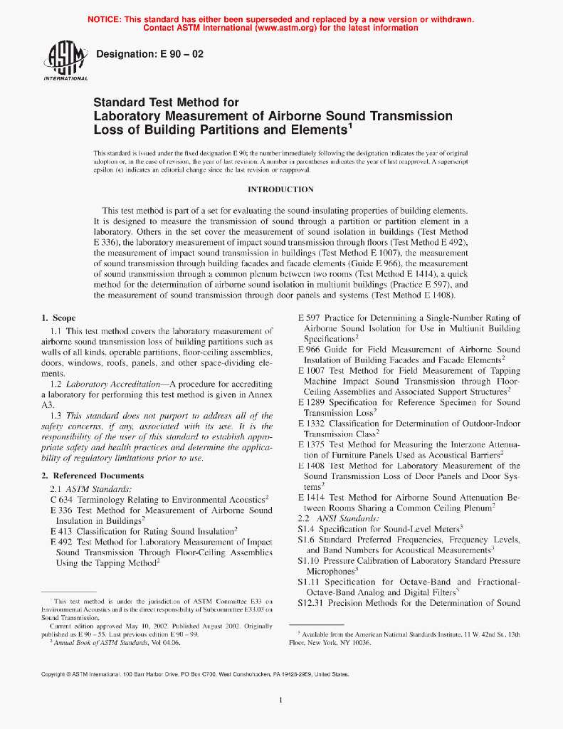 ASTM E90-02 Standard Test Method for Laboratory Measurement of Airborne Sound TransmissionLoss of Building Partitions and Elements