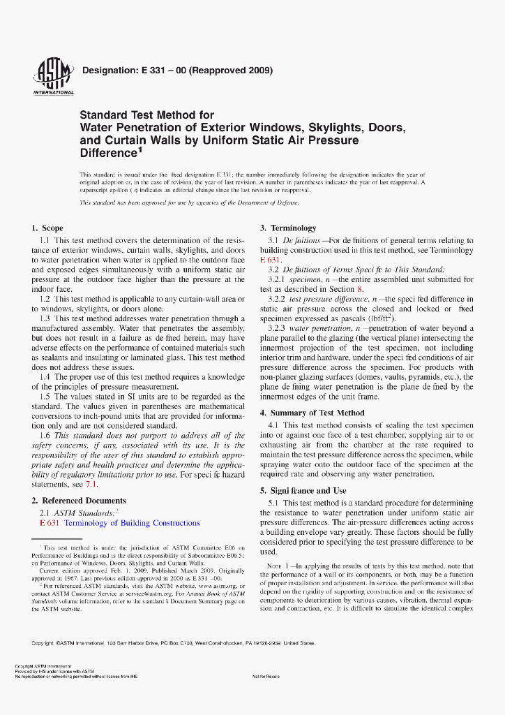E331-00 Standard Test Method for Water Penetration of Exterior Windows,Skylights,Doors,and Curtain Walls by Uniform Static Air Pressure Difference