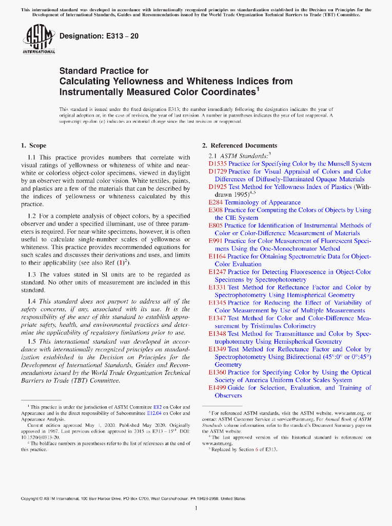 ASTM E313-20 Standard Practice for Calculating Yellowness and Whiteness Indices fromlnstrumentally Measured Color Coordinates