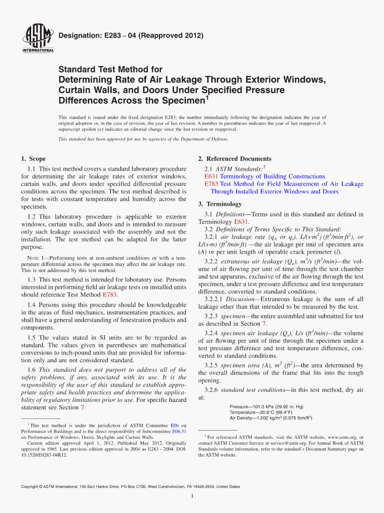 ASTM E283-04 Standard Test Method for Determining Rate of Air Leakage Through Exterior Windows,Curtain Walls,and Doors Under Specified Pressure Differences Across the SpecimenT