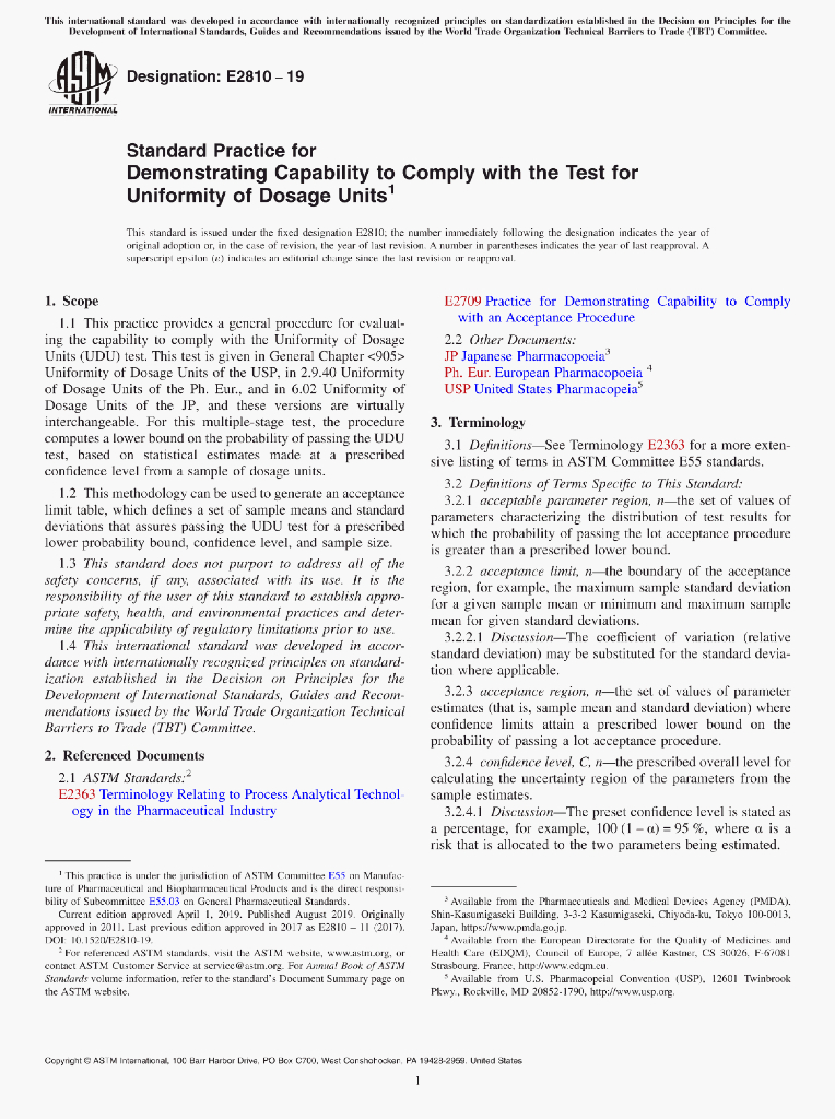 ASTM E2810-19 Standard Practice for Demonstrating Capability to Comply with the Test forUniformity of Dosage Units
