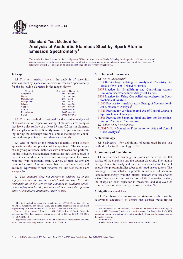 ASTM E1086-14 Standard Test Method for Analysis of Austenitic Stainless Steel by Spark AtomicEmission Spectrometry