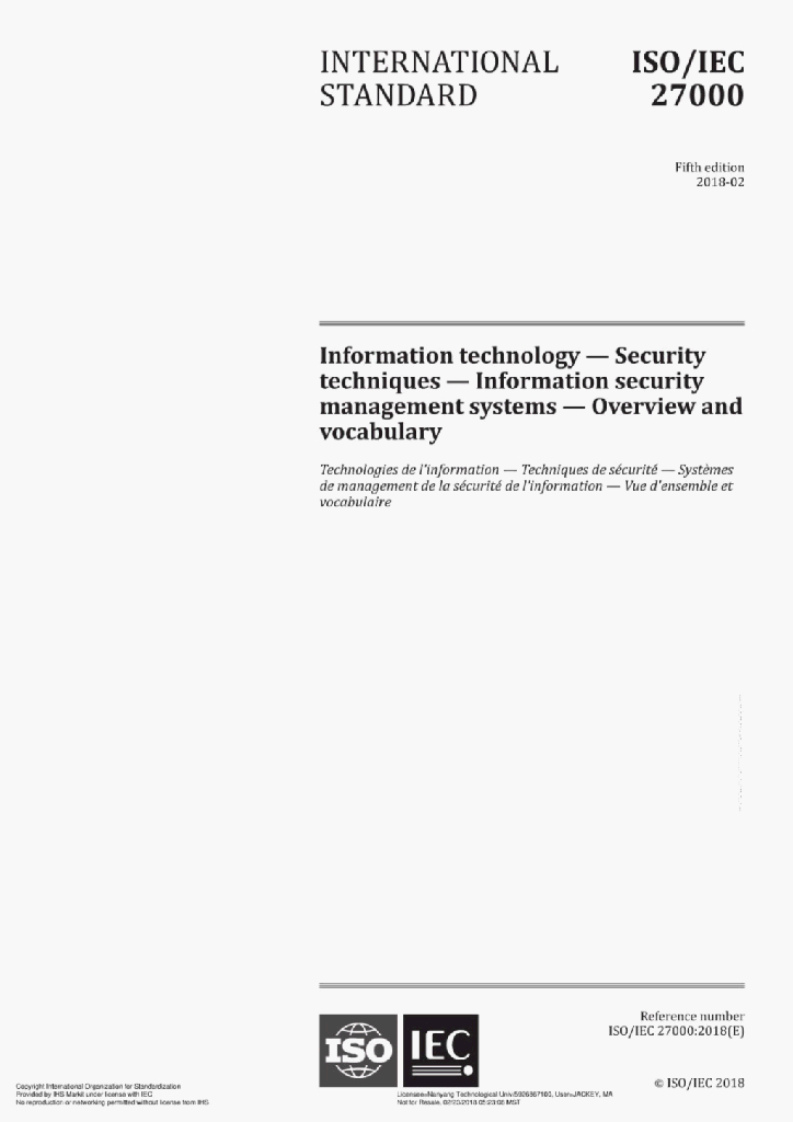 ISO/IEC 27000:2018(E)Information technology-Security techniques-Information security management systems-overviewand vocabulary