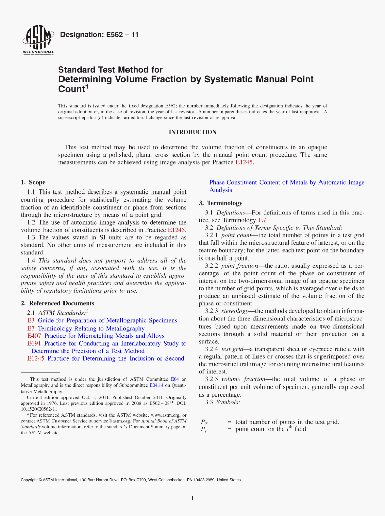 ASTM E562-11 Standard Test Method for Determining Volume Fraction by Systematic Manual PointCount