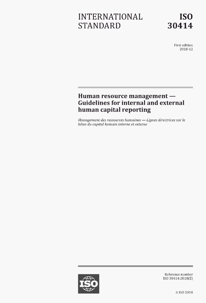 ISO 30414:2018(E)Human resource management – Guidelines for internaland external human capital reporting