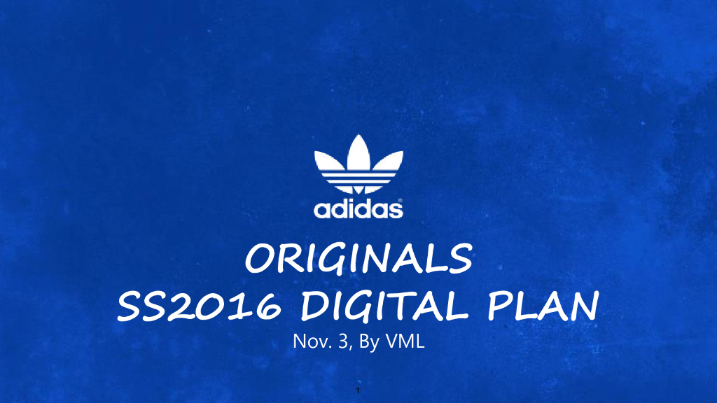 阿迪达斯：Adidas Originals Digital Plan-VML