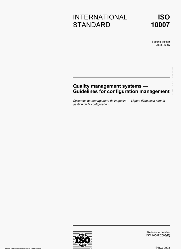 ISO 10007:2003(E)Quality management systems-Guidelines for configurationmanagement