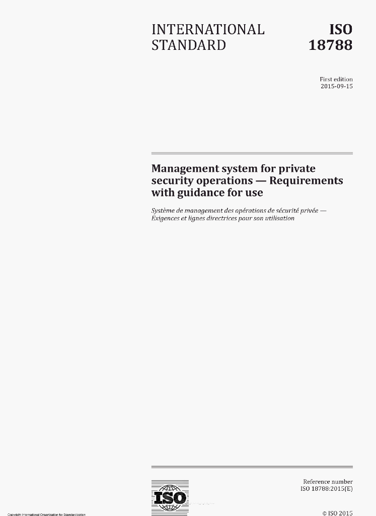 ISO 18788:2015(E)Management system for private security operations-Requirements with guidance for use