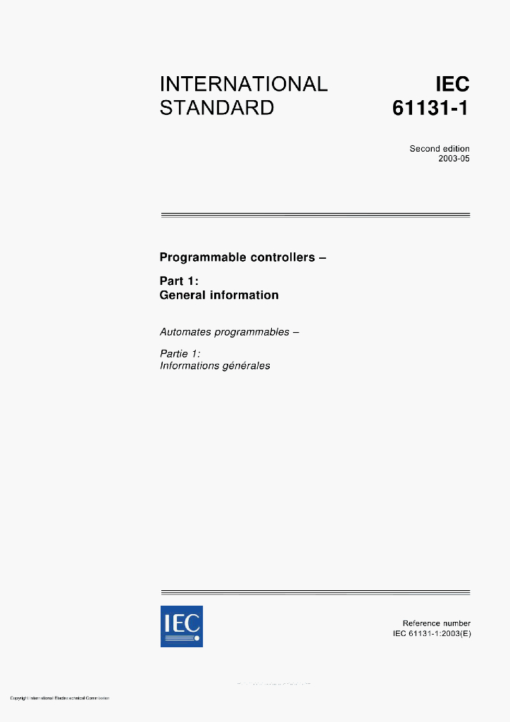 IEC 61131-1:2003(E)PROGRAMMABLE CONTROLLERS-Part 1:General information