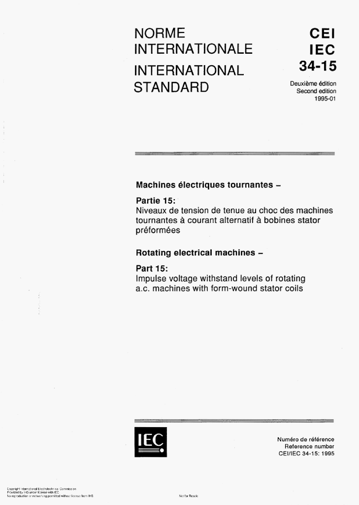 IEC 34-15:1995 ROTATING ELECTRICAL MACHINES-Part 15:Impulse voltage withstand levels of rotating a.c.machines with form-wound stator coils