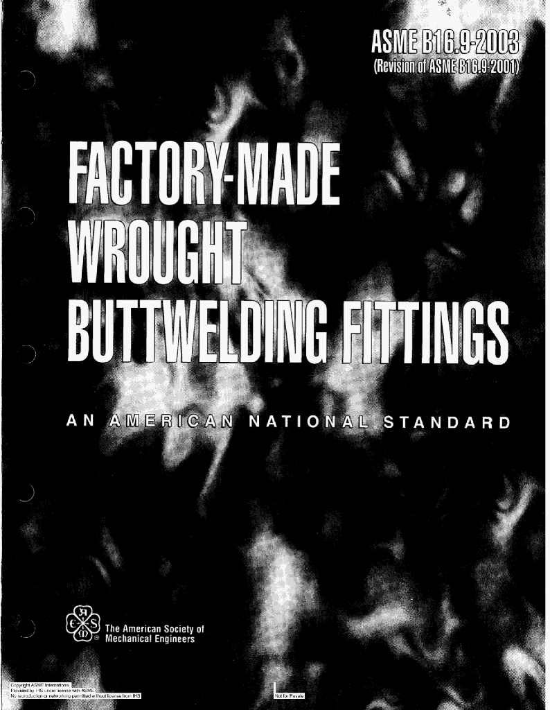 ASME B16.9-2003 FACTORY-MADE WROUGHT BUTTWELDING FITTINGS