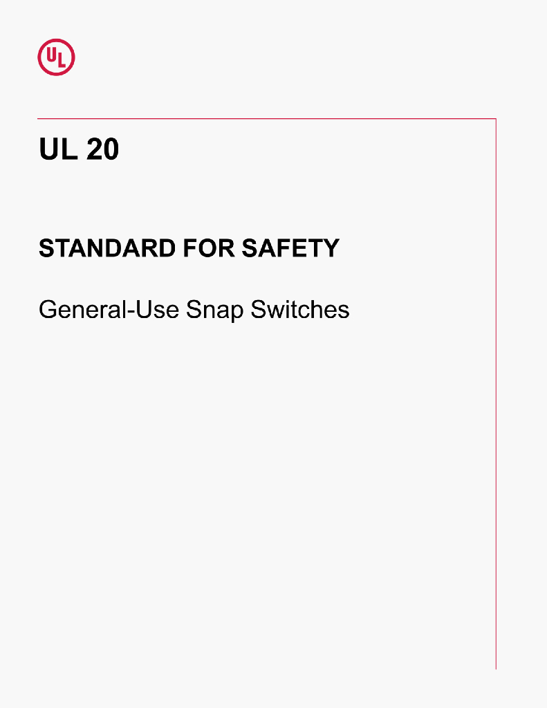 UL 20 STANDARD FOR SAFETY General-Use Snap Switches