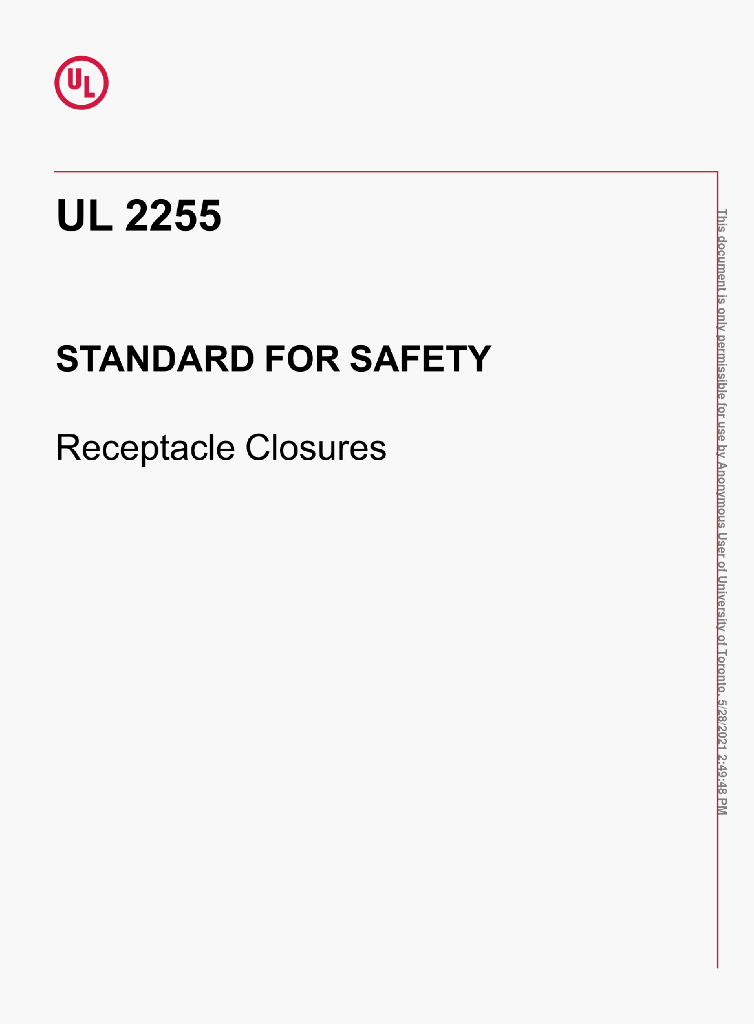 UL 2255 STANDARD FOR SAFETY Receptacle Closures