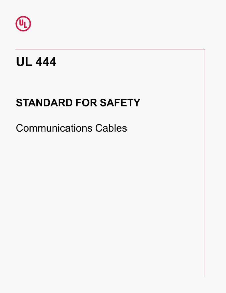 UL 444 STANDARD FOR SAFETY Communications Cables
