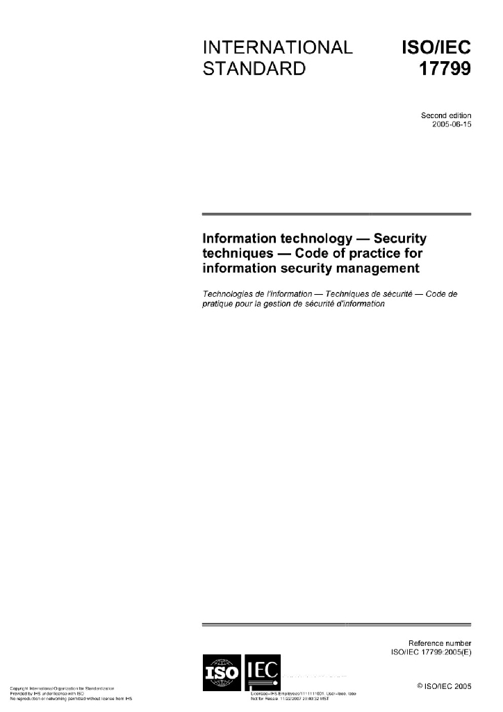 ISO/IEC 17799:2005(E)lnformation technology-Security techniques-Code of practice for information security management