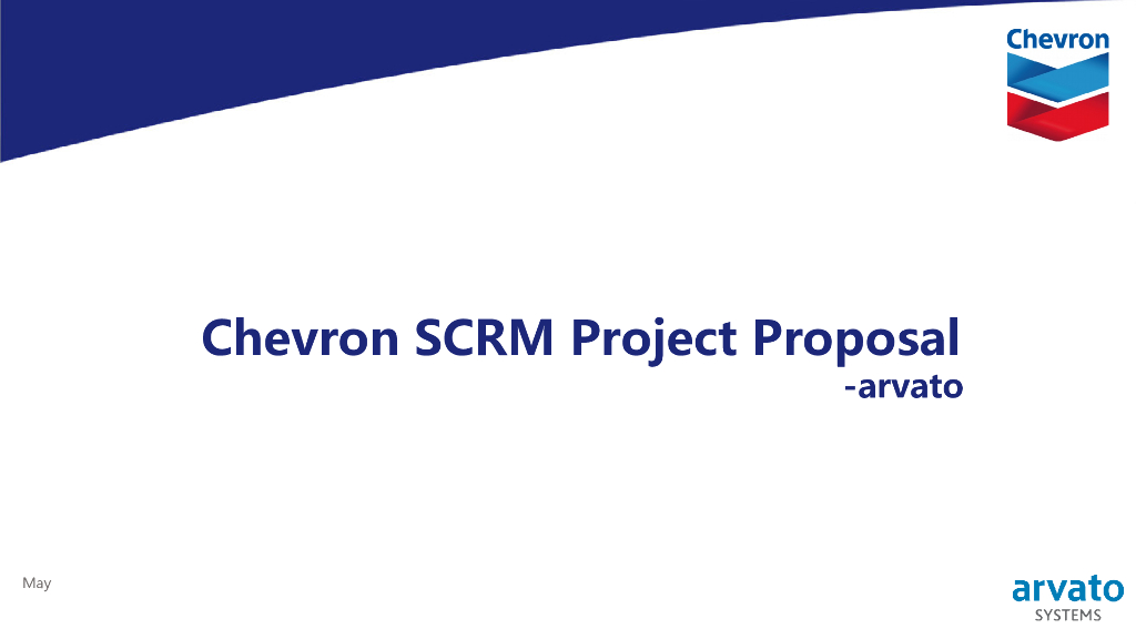 Chevron SCRM Project Proposal