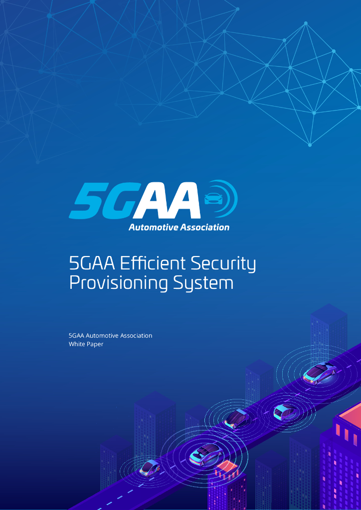 5GAA Efficient Security Provisioning System