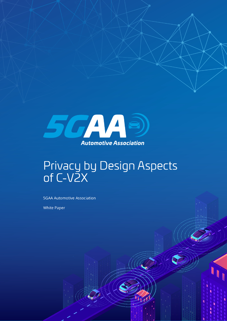 5GAA White Paper Privacy by Design Aspects of C-V2X