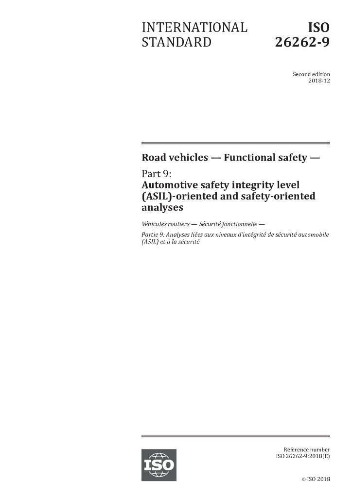 ISO 26262-9 2018 Part 9 Automotive safety integrity level(ASIL)-oriented and safety-oriented analyses