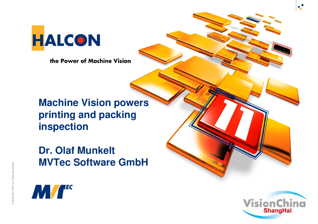 用机器视觉技术驱动印刷及包装检测--Olaf Munkelt