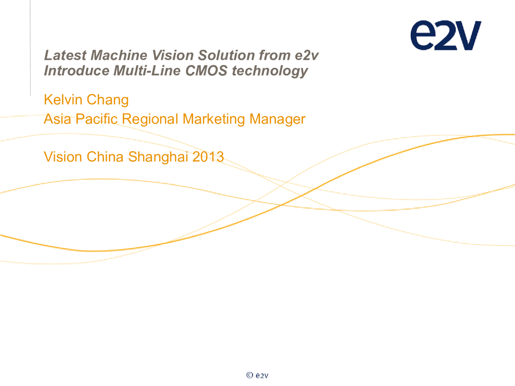 e2v多线CMOS线扫描相机--Kelvin Chang