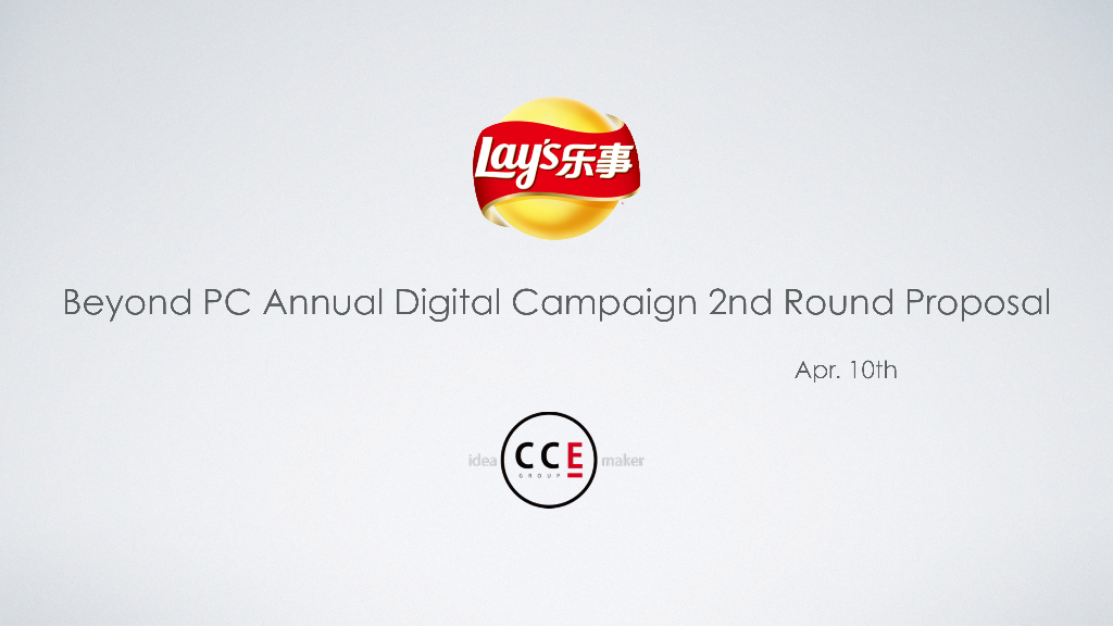 Lay's Beyond PC Digital Campaign Proposal 2nd round_CCE0410