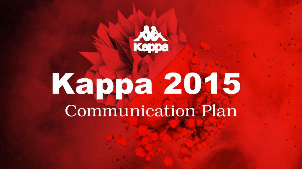 Kappa2015全年公关传播方案final