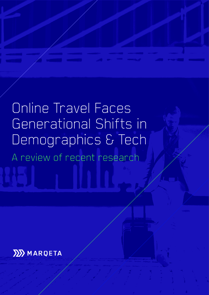 Marqeta：在线旅游面临人口统计和技术的代际转变（英文版）_第1页