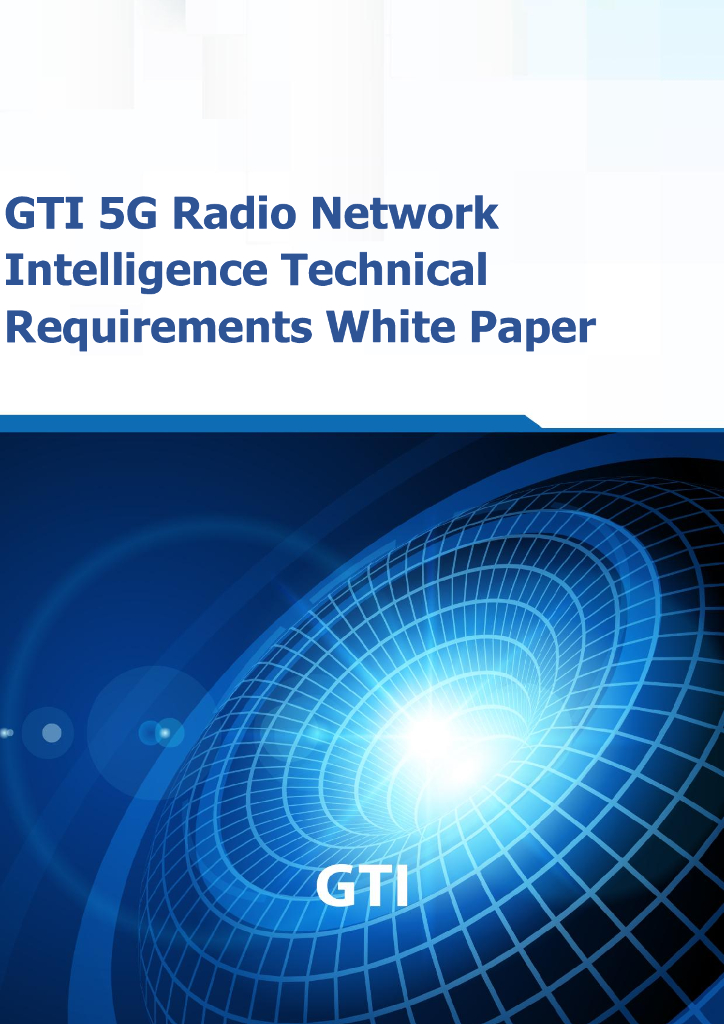 GTI：5G无线网络智能化技术需求白皮书（英文版）_第1页