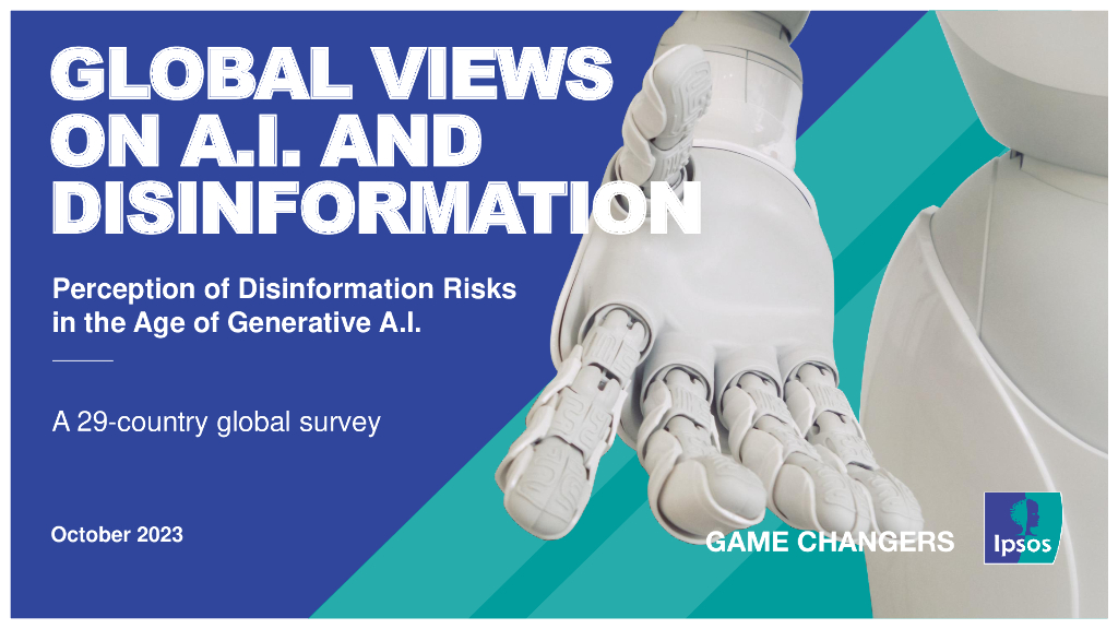 IPSOS：全球对人工智能和虚假信息的看法——29个国家的全球调查（英文版）_第1页