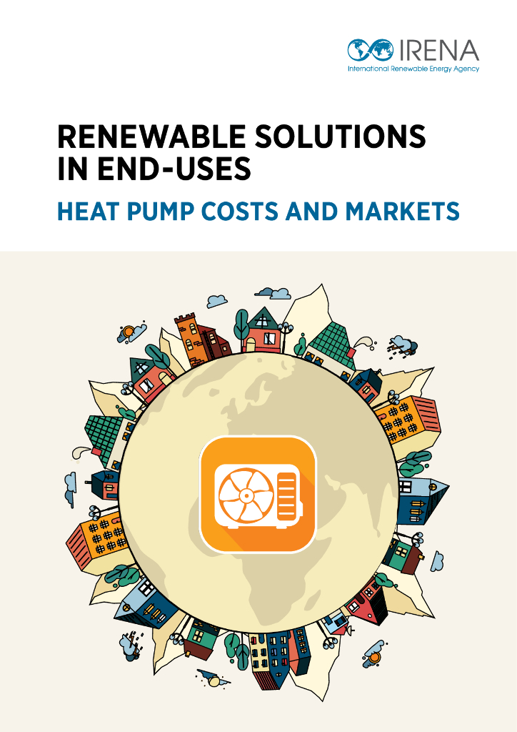 国际可再生能源署IRENA：2022热泵成本和市场-最终用途的可再生解决方案（英文版）