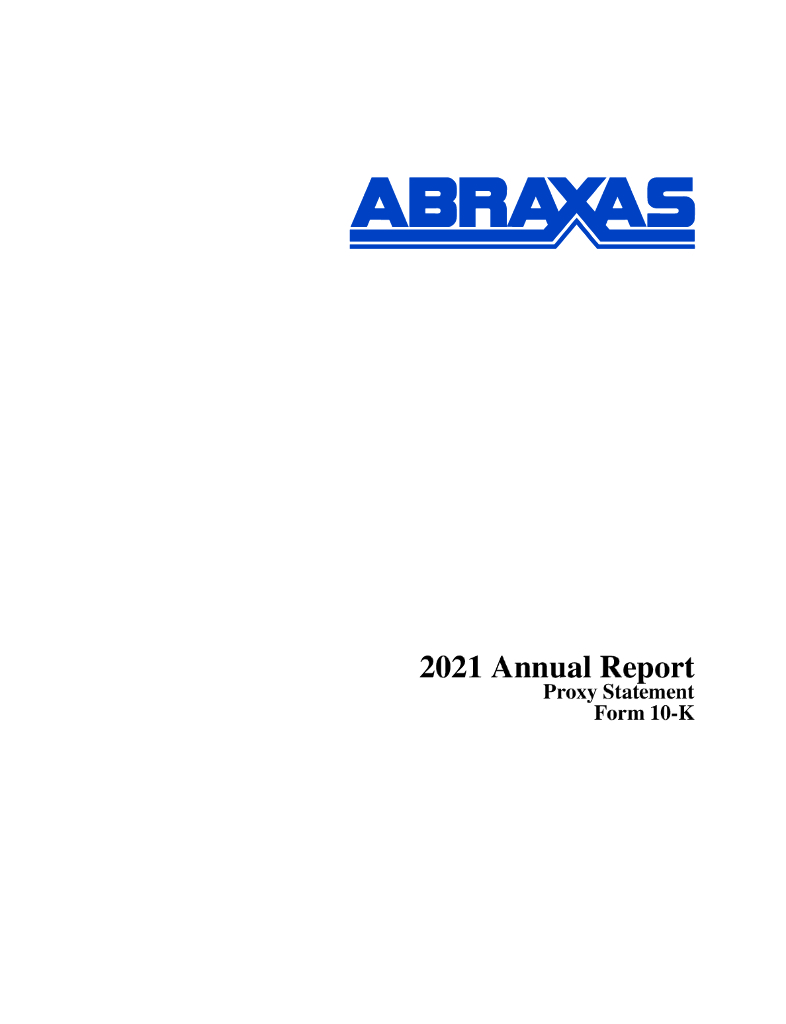 Abraxas Petroleum Corp.（AXAS）2021财年年度报告（英文版）