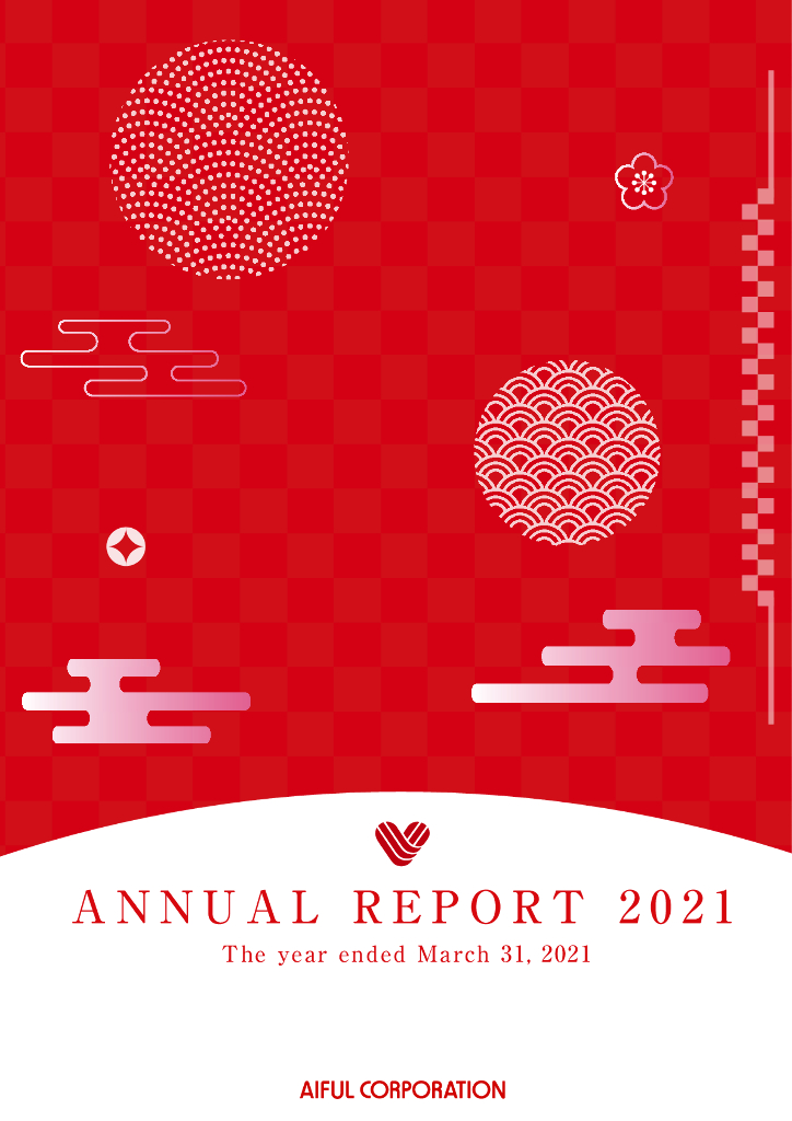 AIFUL CORP（AIFLF）2021财年年度报告（英文版）