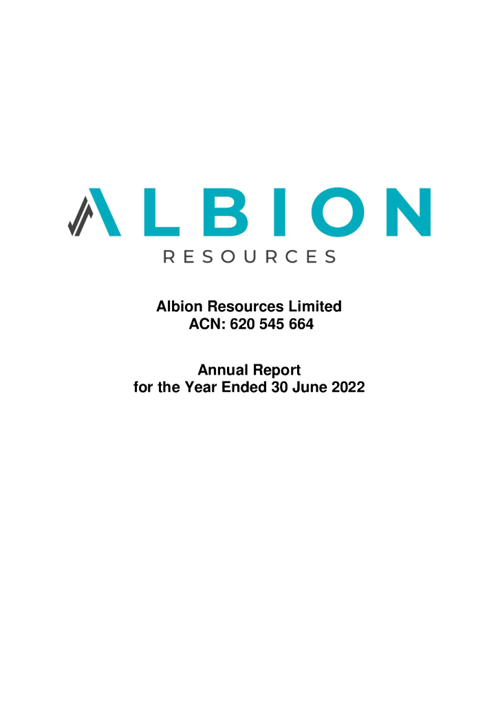 Albion Resources Limited（ALB）2022财年年度报告（英文版）