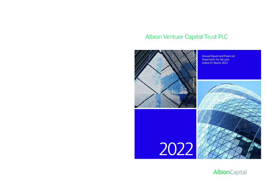 Albion Venture Capital Trust PLC（AAVC）2022财年年度报告（英文版）