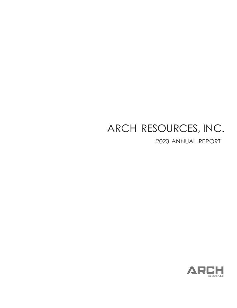 Arch Resources, Inc.（ARCH）2023财年年度报告（英文版）