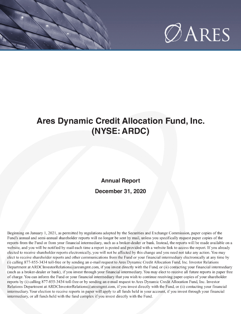 Ares Dynamic Credit Allocation Fund, Inc.（ARDC）2020财年年度报告（英文版）