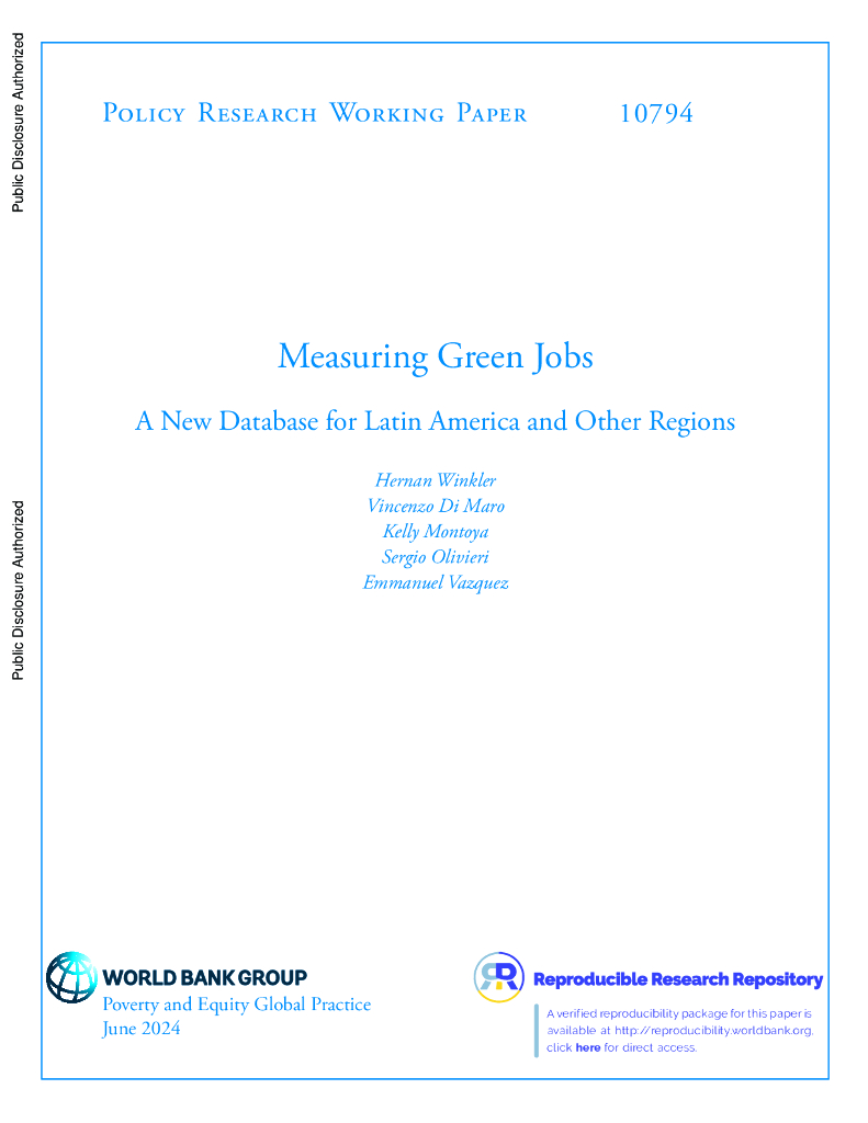 世界银行：2024衡量绿色就业：拉丁美洲和其他地区的新数据库