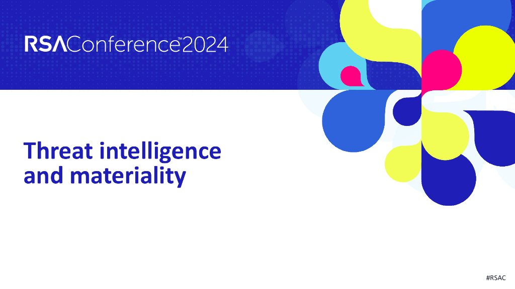 2024_USA24_ANI R03_01：Connecting the Dots Threat Intelligence Cyber Incidents and Materiality_第8页