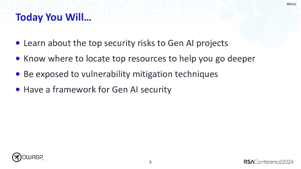 2024_USA24_DAS M03_01：Securing AI Apps with the OWASP Top 10 for Large Language Models_第6页